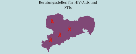 Hellblauer Hintergrund. Oben steht "Beratungsstellen für HIV/Aids und STIs". Darunter ist ein lilafarbener Umriss von Sachsen. Darin sind 4 Aidsschleifen.