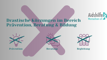 Im Hintergrund sieht man ein großes Kreuz. Darüber steht „Drastische Kürzungen im Bereich Prävention, Beratung und Begleitung“. 